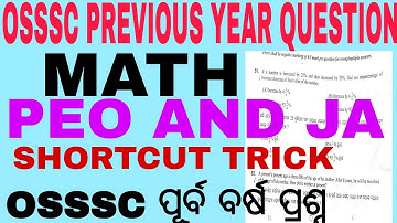 OSSSC MATH PREVIOUS YEAR QUESTION | PEO AND PREVIOUS YEAR QUESTION | PEO AND JA QUESTION AND ANSWER