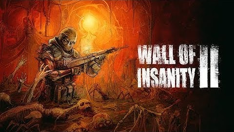 Wall of Insanity 2 - Walkthrough Part 6 [Android & iOS}