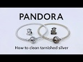 How to clean tarnished pandora silver charms bracelets and other jewellery