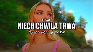 DR. SWAG - Niech Chwila Trwa (Tr!Fle & LOOP & Black Due REMIX) NOWOŚĆ 2022 chords