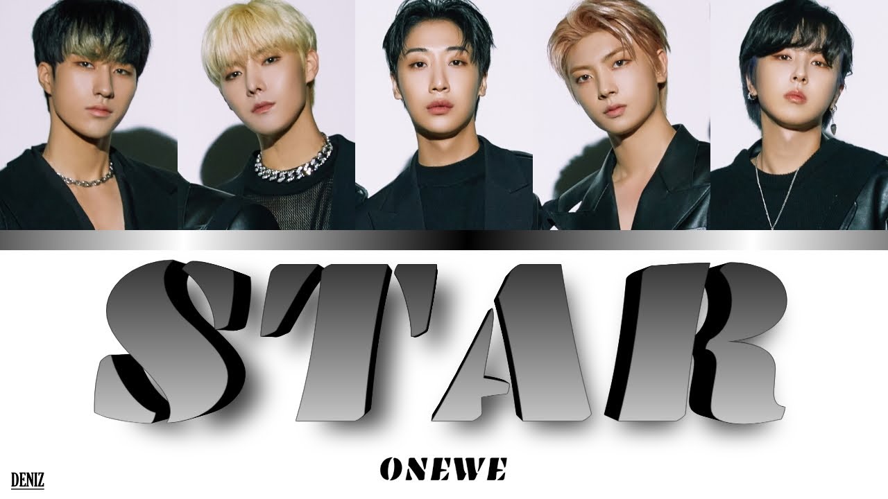 ONEWE - STAR. ПЕРЕВОД НА РУССКИЙ \ ТЕКСТ \ КИРИЛЛИЗАЦИЯ