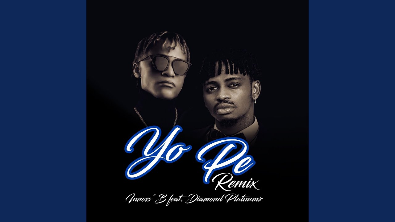 Yo Pe (feat. Diamond Platnumz) (Remix)