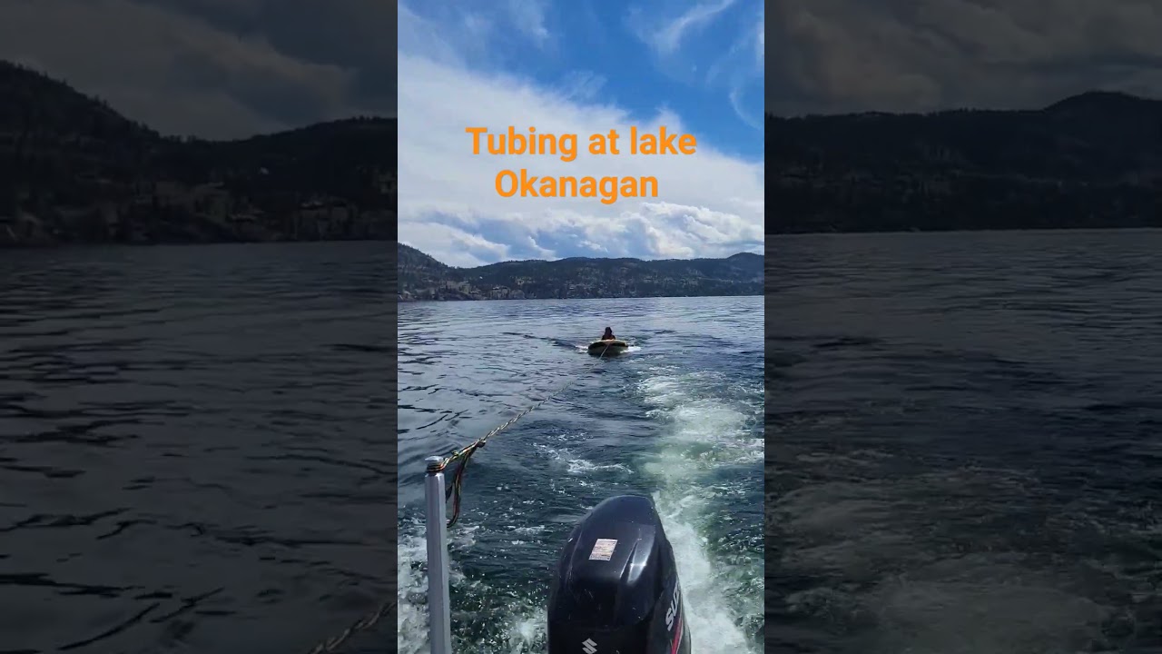 Lake Okanagan tubing in Kelowna 😁 Great experience ever❤️