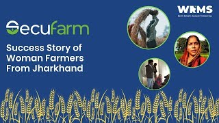 SUCCESS STORY OF WRMS | SECUFARM | EMPOWERING FARMERS WITH SMART FARMING SOLUTIONS | JHARKHAND screenshot 3