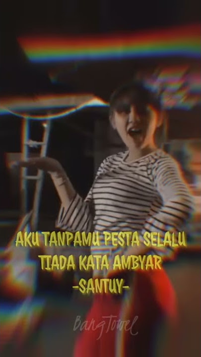 Story wa cewek joget santuy