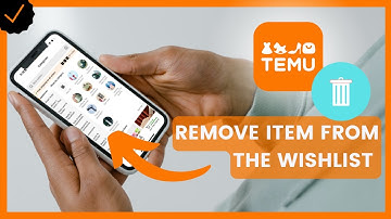 How to remove items from the wishlist in Temu?