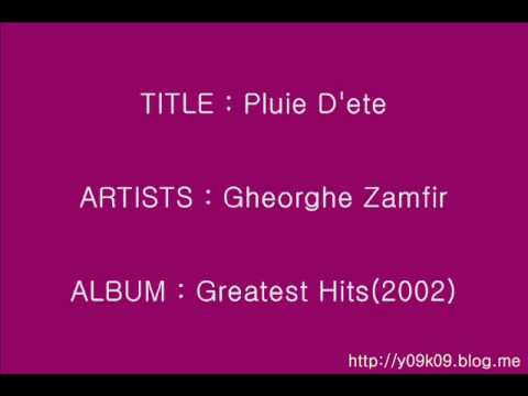 Pluie D'Ete - Gheorghe Zamfir_Instrumental