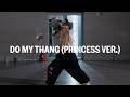 HIP POP Princess - Do my thang (Princess Ver.) / Amy Park Choreography
