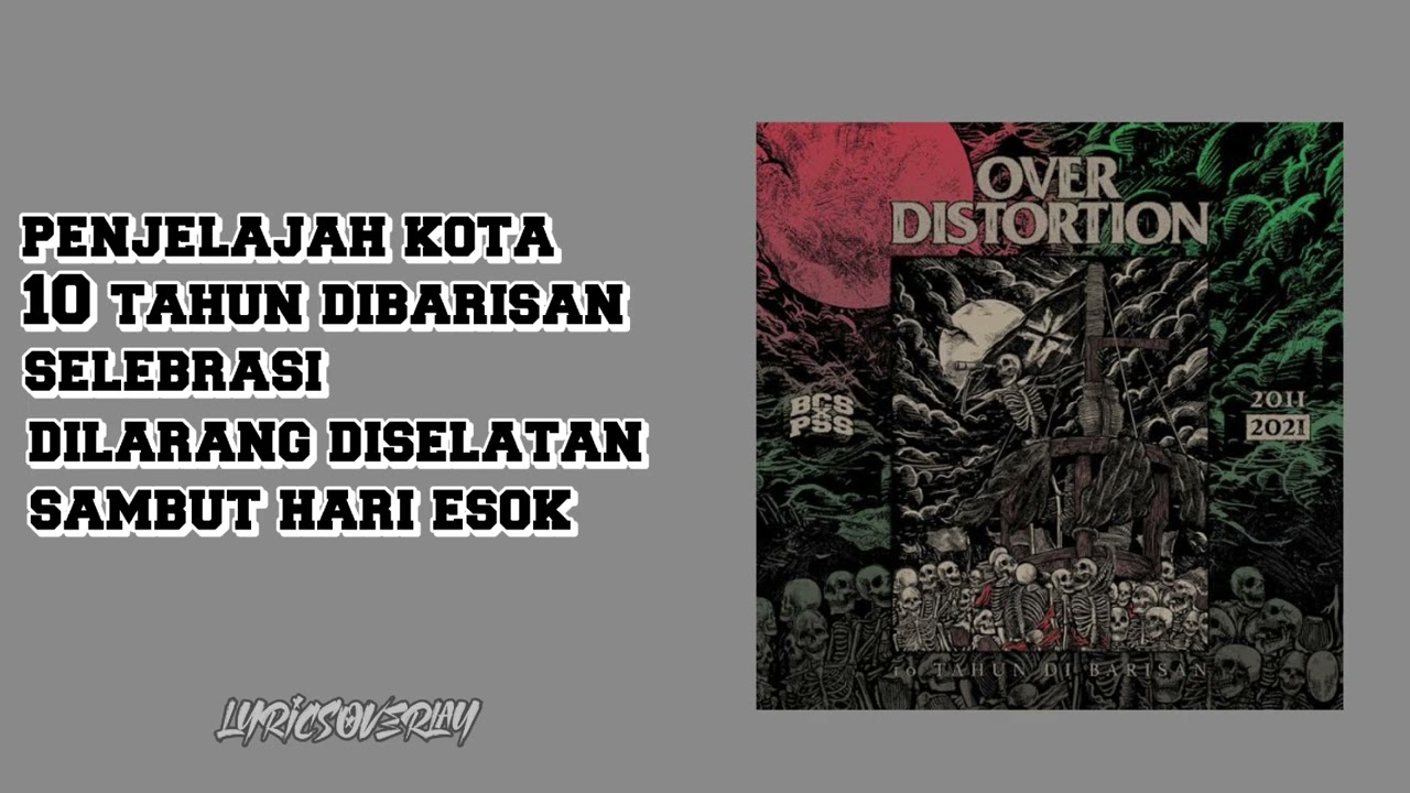 KUMPULAN LAGU TERBAIK OVER DISTORTION 2025