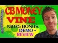 CB Money Vine Review🌴Demo🌴$8275 Bonus🌴CBMoneyVine Review🌴🌴🌴