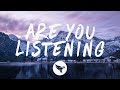 Chelsea Cutler - Are You Listening (Lyrics)