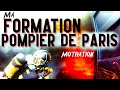 Tu veux devenir pompier de Paris ? [FireMotivation #18]