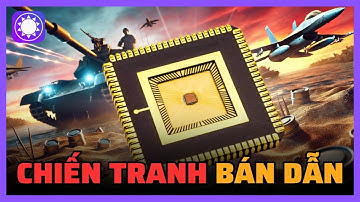 Cuộc chiến bán dẫn có thể phá hủy nền kinh tế toàn cầu như thế nào?