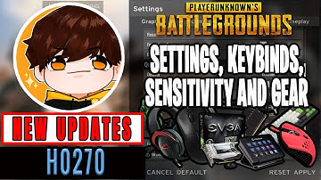 H0270 PUBG Settings, Keybinds, Sensitivity, Gear and Setup Pro Player Updates