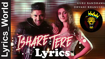 Ishare tere Lyrics🎵