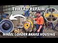 Damaged Thread Repair on a 992G Wheel Loader Brake Housing 🛠| Milling &amp; Machining