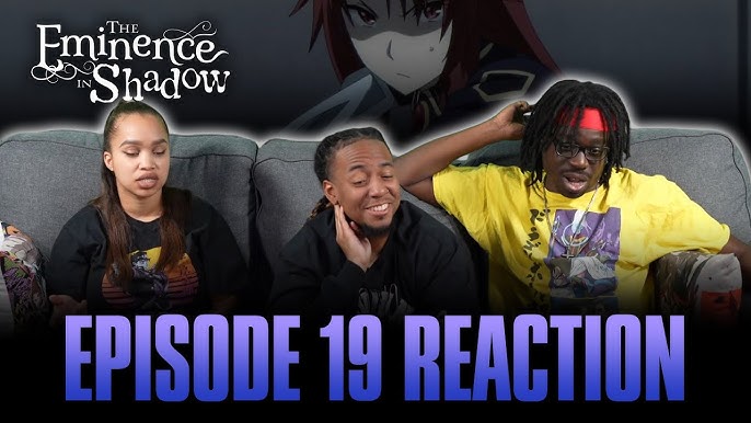 I Am  Eminence in Shadow Ep 5 Reaction 