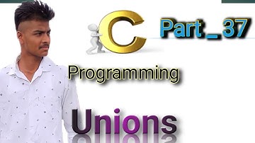 Unions | C Language | in Telugu | Prabhu Charan