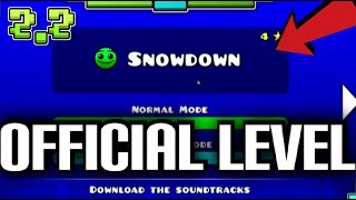 NEW OFFICIAL 2.2 LEVEL- "SnowDown 2" | Geometry Dash 2.2 screenshot 1