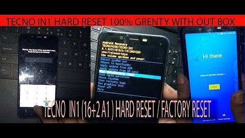 TECNO IN1 (16+2) HARD RESET/FECTORY RESET 100%proof with out box $ @$ PRODUCT CHENAL BY SANJEEV@$$