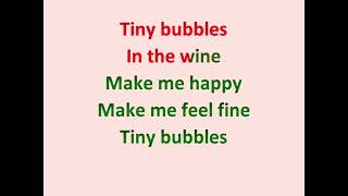 Tiny Bubbles   with melody