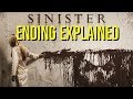 SINISTER (2012) Ending Explained