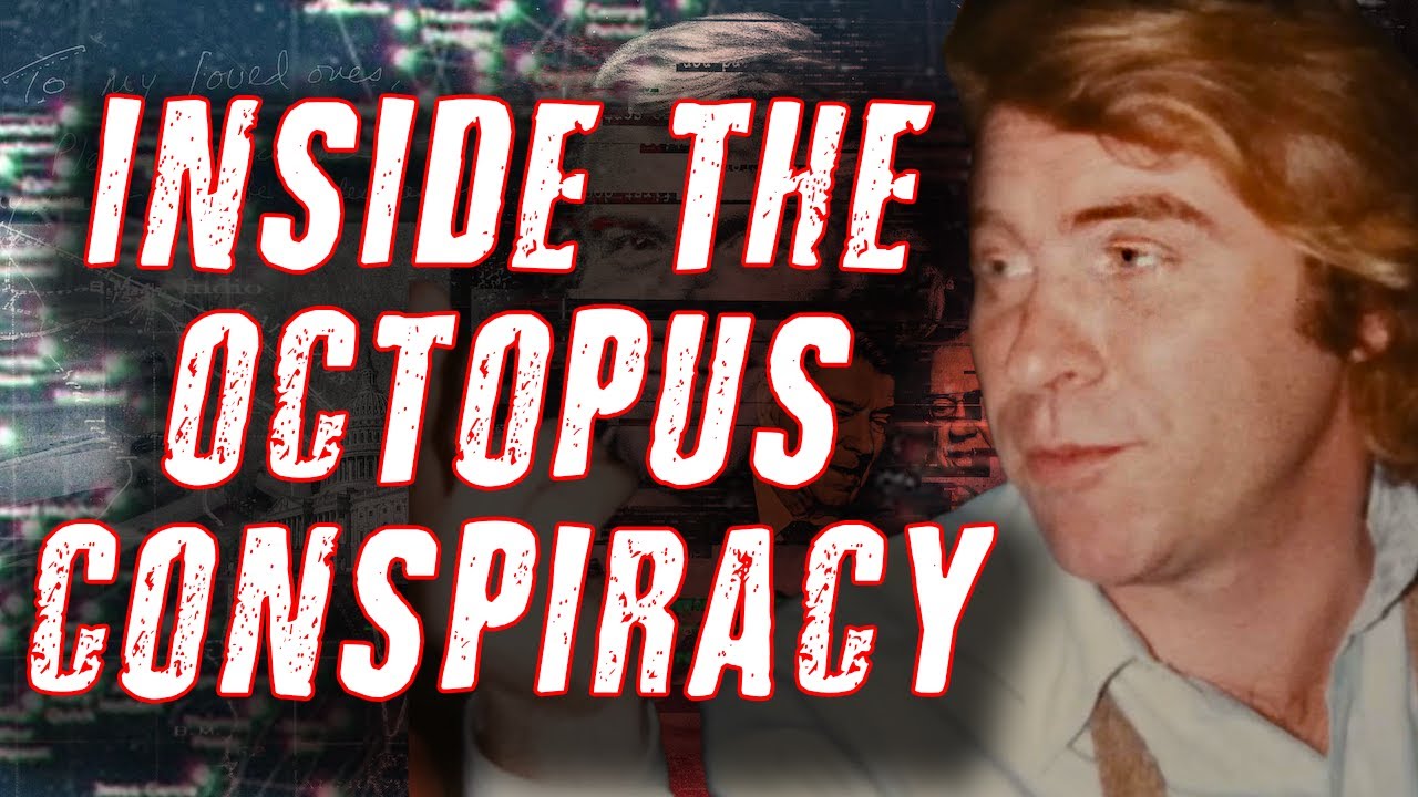 OCTOPUS CONSPIRACIES & The Mysterious Death of Danny Casolaro