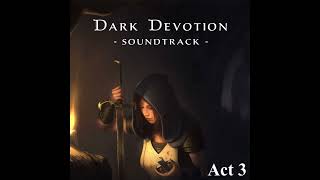 45- Secret - A Prince's Tomb [Dark Devotion OST]