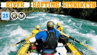 River Rafting in Rishikesh | 25 KM | Marine Drive Point To Laxman Jhula | Ep.05  Forward | 2020