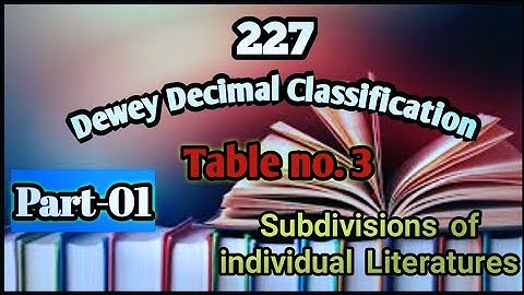 DDC(Dewey Decimal Classification) | 19th Edition | Table no. 3 | Literature | Part-01.