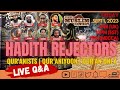Rejecting islam  the reality of hadith rejectors and their deviance  open forum