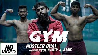 Hustler Bhai - The Gym | Ni Mela Eri Va Ft. Hyde Karty & J Mic (Music Video) [Prod. By Azim Ousman] screenshot 4