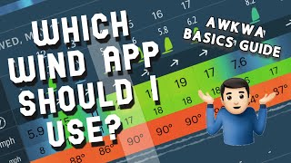 Which Wind App Should I Use (for Lake Pleasant) - AWKWA Basics Guide