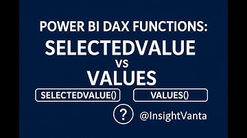 Power BI Dax functions: SELECTEDVALUE vs VALUES in DAX #insightvanta #selectedvalue #values #dax