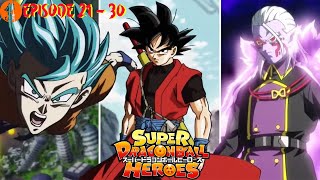 Super Dragon Ball Heroes Episode 21 - 30 Sub Indo
