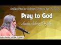 Sadhu Sundar Selvaraj November 13, 2017 | Pray to God | Sundar Selvaraj Prophecy