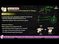 Charge & Its Properties | Class 12 Physics Chapter 1 | Electric Charges & Fields | CBSE 2025-26