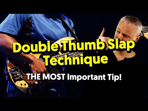 double-thumb-slap-technique-–-the-most-important-tip-for-beginners!