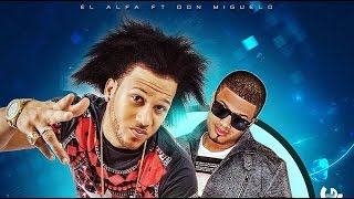 Don Miguelo Ft El Alfa - Discoteca (Oficial Preview)