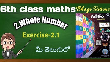 6th class maths in telugu||chapter-2 Whole Numbers||Exercise-2.1