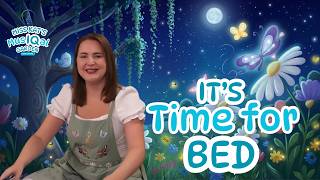 It’s Time for Bed | Calming Bedtime Routine & Lullaby Song for Toddlers