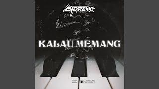 DJ KALAU MEMANG FYP
