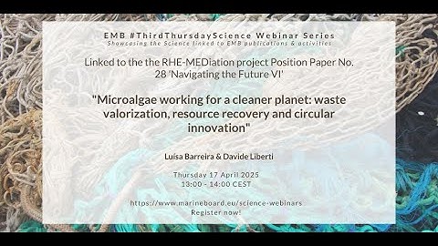 Third Thursday Science Webinar: Microalgae working for a cleaner planet