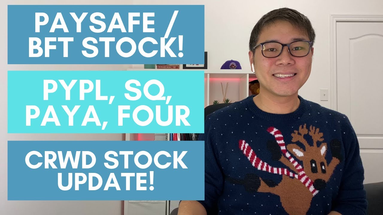 Paysafe/BFT Stock Deep Dive (BFT, PYPL, NVEI, RPAY, PAYA, FOUR, SQ ...