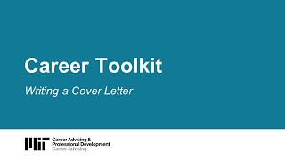 MIT CAPD's Career Toolkit: Writing a cover letter