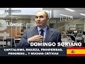 Capitalismo, riqueza, prosperidad, progreso... y muchas criticas - Por Domingo Soriano