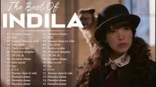 Chansons de Indila 2021 🍀 Les Plus Belles Chansons de Indila 🍀Indila Best Songs Full Album