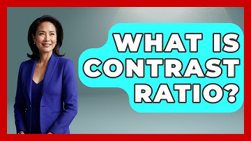 What Is Contrast Ratio? - NextGen Viewing and Audio
