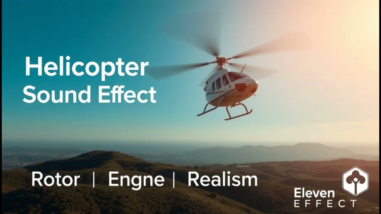Helicopter Sound Effect | Realistic Rotor & Engine Noise