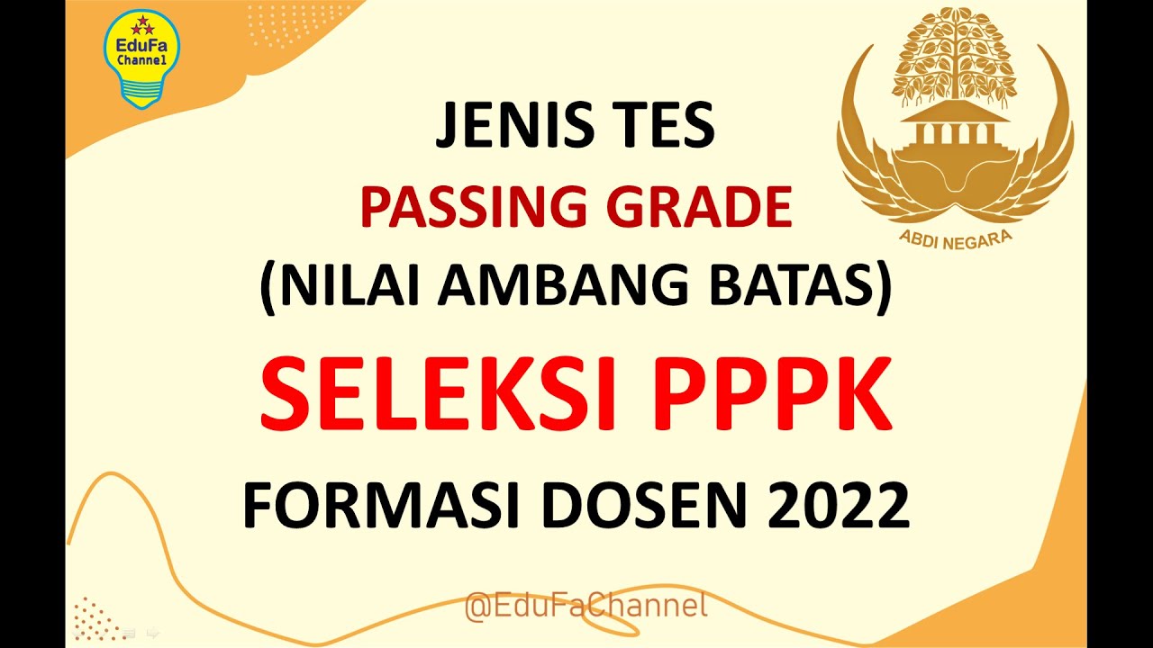 Jenis Soal dan Passing Grade (Nilai Ambang Batas) Seleksi PPPK Formasi